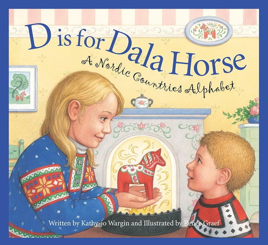 D is for DalaHorse by Kathy-Jo Wargin